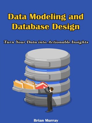 cover image of Data Modeling and Database Design